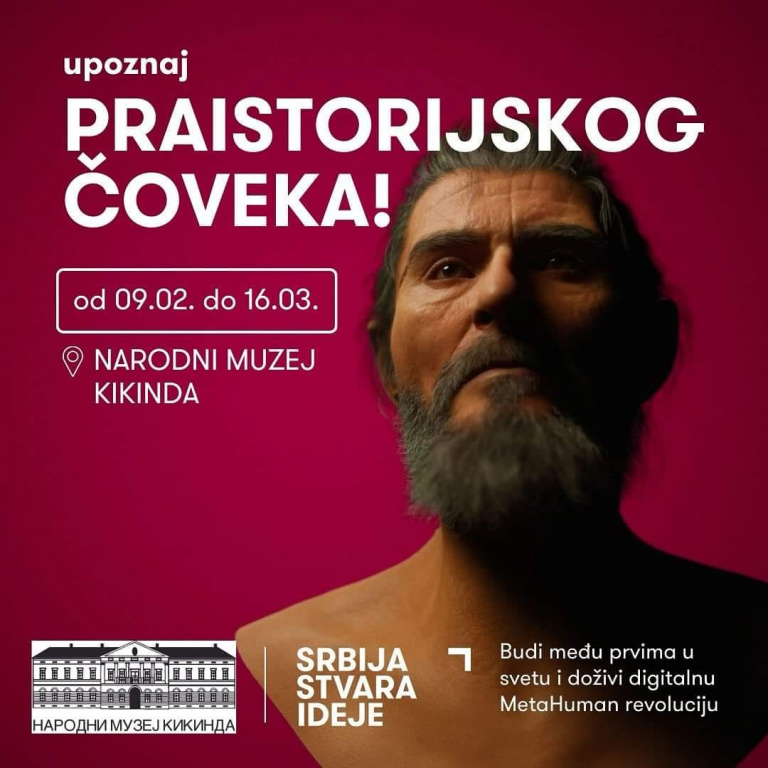 Виртуелно оживљен човек из Лепенског вира наставља путовање по Србији – Пројекат “MetaHuman” до 16. марта у Народном музеју Кикинда