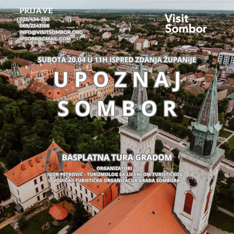 Весплатна промо тура «Упознај Сомбор», 20. април 2024. године