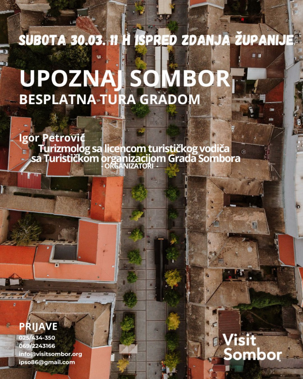 Бесплатна тура « Упознај Сомбор », 30. март 2024. године